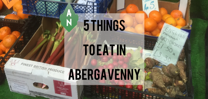 5 things to eat in Abergavenny 2